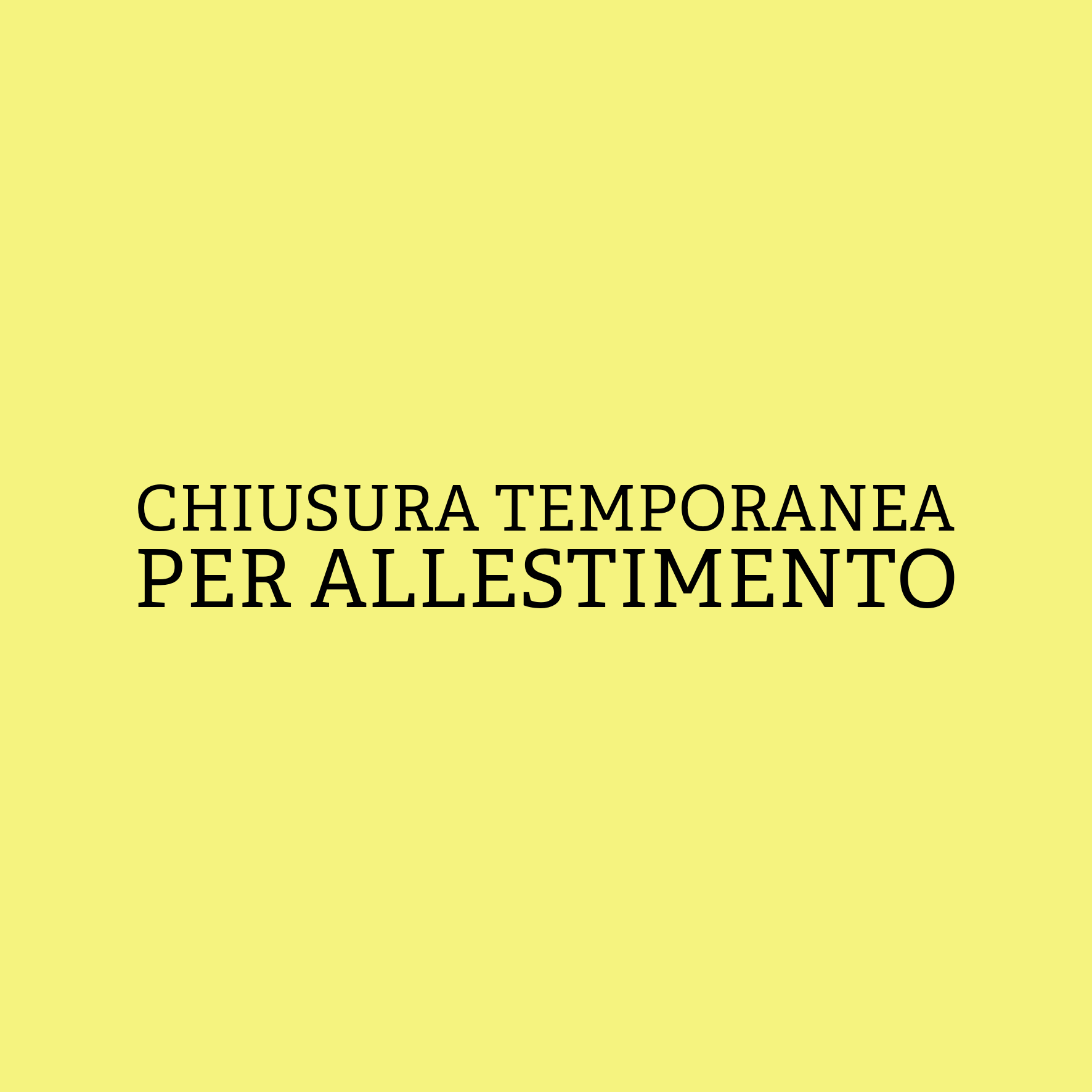 avviso chiusura temporanea