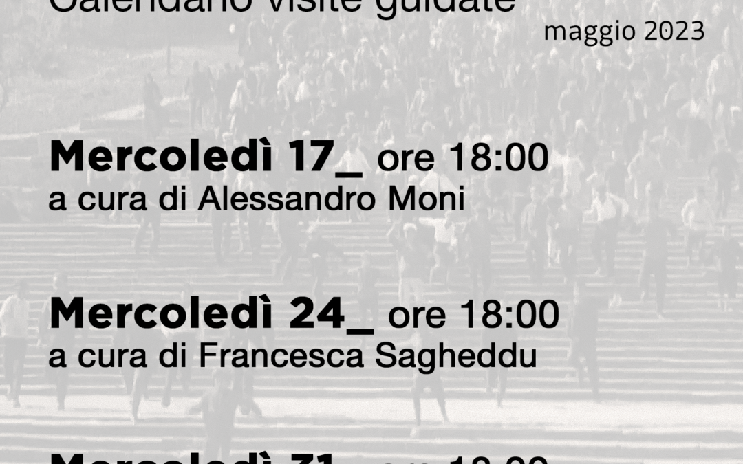 Calendario visite guidate di MAGGIO