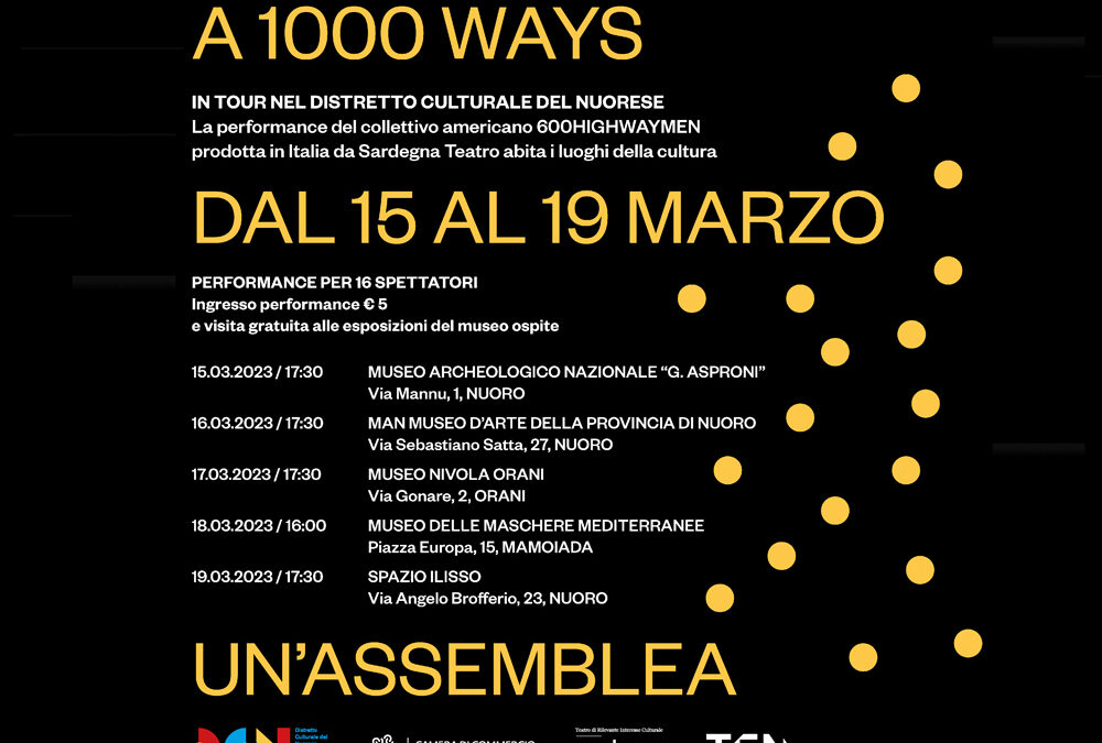 I MUSEI DEL DISTRETTO E IL TEN| A 1000 WAYS UN’ASSEMBLEA